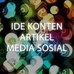 Ide Konten Artikel Media Sosial