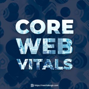 Mengapa Core Web Vitals Penting Dalam SEO